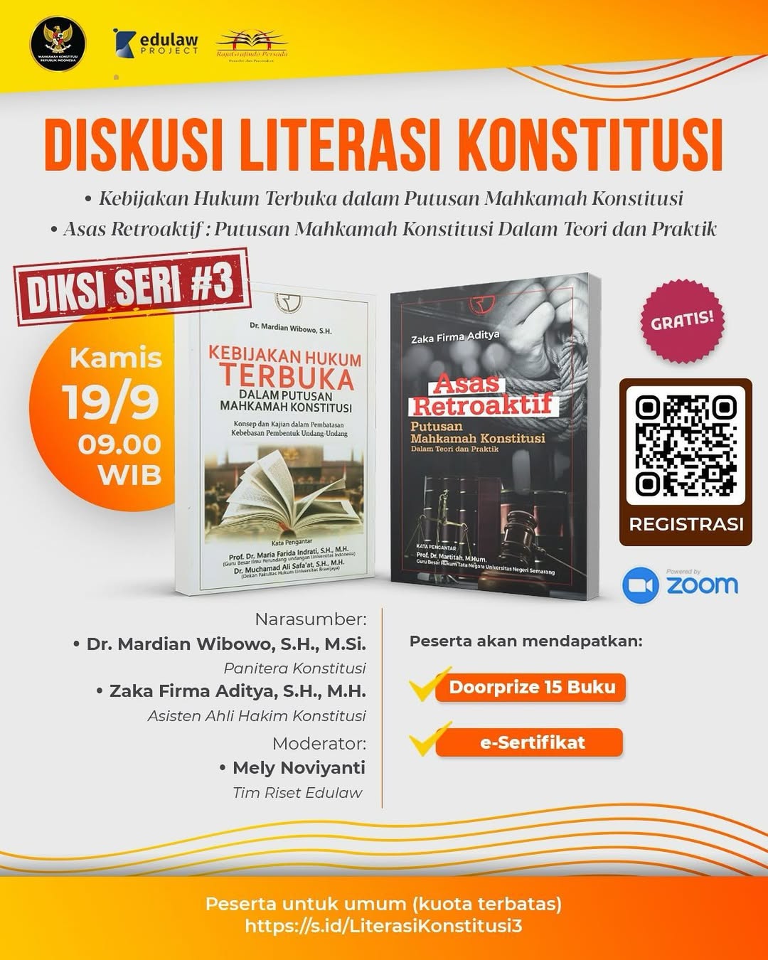 Diskusi Literasi Konstitusi: Kebijakan Hukum Terbuka dan Asas Retroaktif dalam Putusan Mahkamah Konstitusi